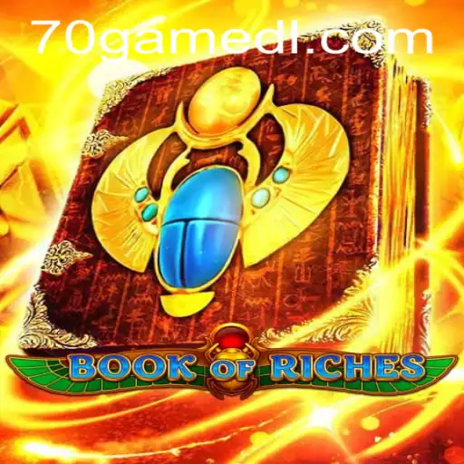 Discover the Exciting World of BookofRiches with 70GAME